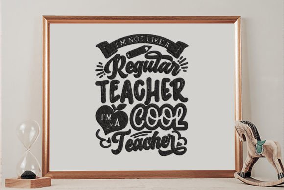 I’m Not Like a Regular Teacher Embroidery Review