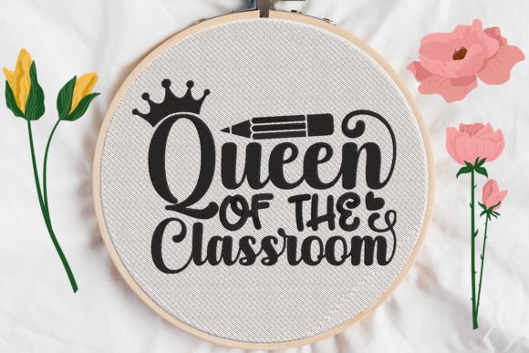 Queen of the Classroom Embroidery Review